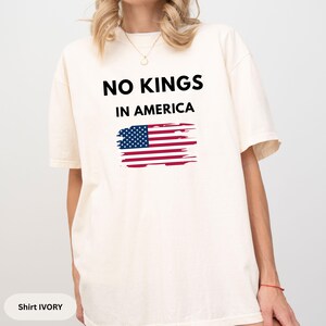 No Kings in America Shirt Anti-Trump, Protest Shirt Democracy Tee Protest Gift for Anti-MAGA Patriotic Tee We The People No Kings In America