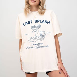Last Splash Bachelorette Shirts, individuelles Küsten Bachelorette Shirt, Strand Bach Tshirt, Fischer Ästhetik Brautparty Komfort Farben T-Shirts