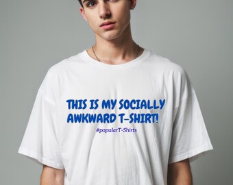 Lustiges Introvertiertes T-Shirt: Sozial ungeschicktes sarkastisches T-Shirt