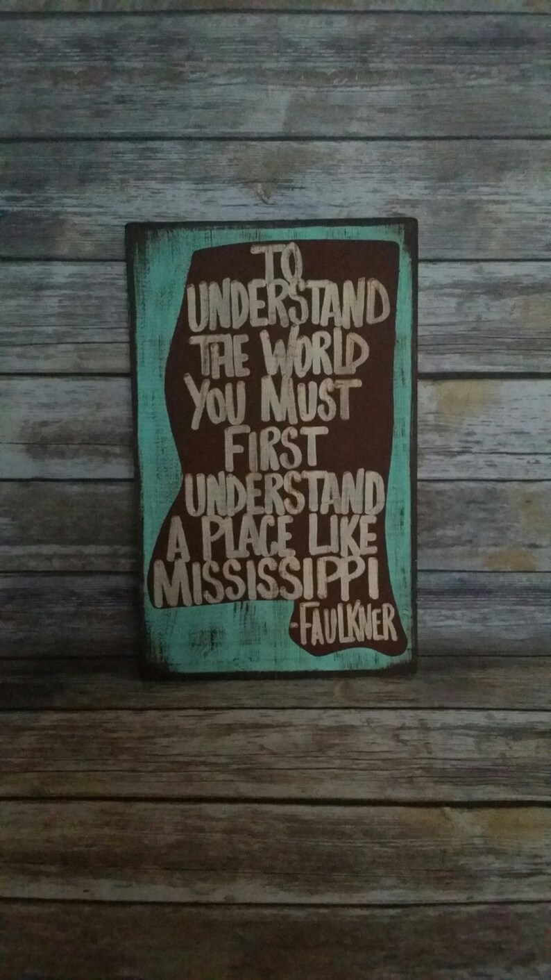 Faulkner Quote Mississippi William Faulkner Etsy