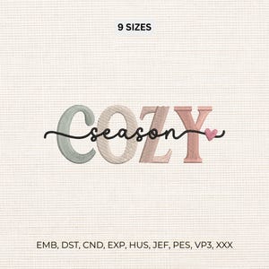 Può includere: Un disegno per ricamo con la parola COZY in grandi lettere testurizzate color pastello, con la parola season scritta in corsivo nero al centro. Un piccolo cuore rosa si trova alla fine. Include 9 SIZES e vari formati di file.