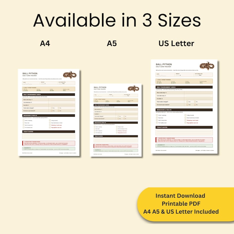 May include: Three printable Ball Python daily care tracker sheets in A4, A5, and US Letter sizes. Each document features sections for date, target ranges, environment checks, behavior, health, and notes, with a small snake illustration at the top.