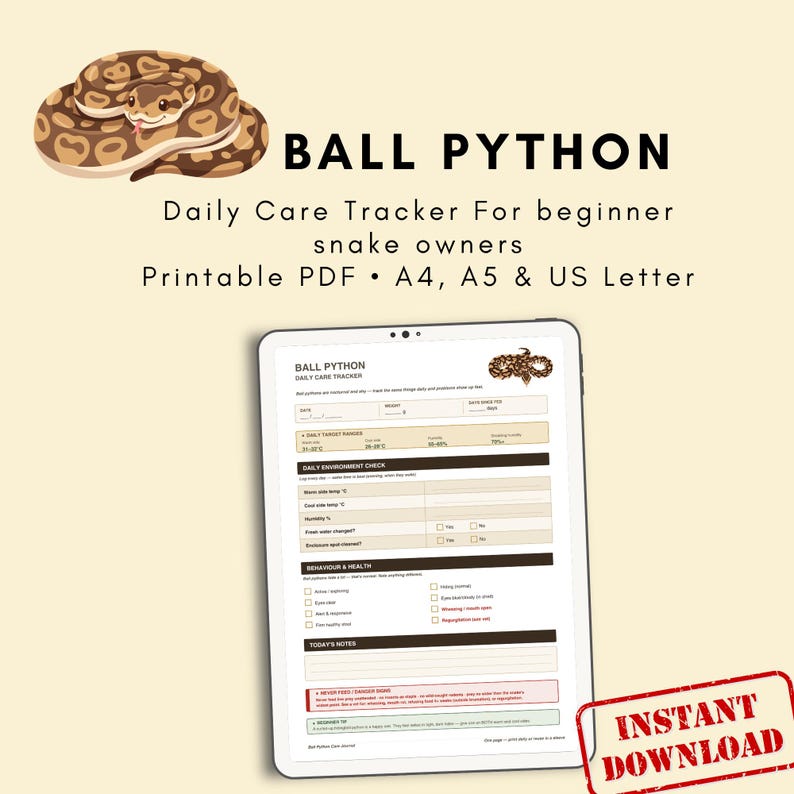May include: A digital ball python daily care tracker printable PDF displayed on a tablet screen. The document includes sections for date, weight, feeding, environment checks, behavior, health, and notes, with a snake illustration at the top.