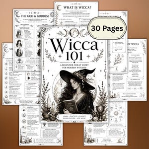 May include: A 30-page Wicca 101 beginner cheat sheet collection featuring black and white printed informational guides. The cover displays a person wearing a wide-brimmed hat holding a book titled Book of Shadows, surrounded by botanical illustrations.