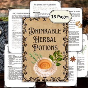 Könnte beinhalten: Ein Buch im Vintage-Stil mit dem Titel "Drinkable Herbal Potions" und einer Tasse Tee auf dem Cover. Das Cover ist beige mit schwarzen dekorativen Rändern und Text. Das Bild zeigt auch Seiten mit handschriftlichem Text und dem Text "13 Pages".