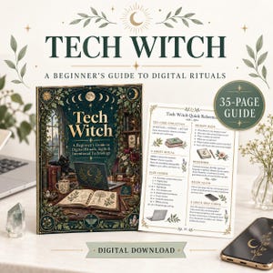 Könnte beinhalten: Ein 35-seitiger digitaler Download-Leitfaden mit dem Titel Tech Witch: A Beginner's Guide to Digital Rituals. Das Cover zeigt eine dunkelgrüne Illustration eines Schreibtisches mit Laptop, Büchern und einer Katze. Eine Schnellreferenzseite zeigt Text.