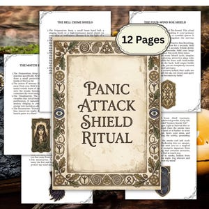 May include: A spiritual guide for a Panic Attack Shield Ritual, featuring 12 pages of instructions. The cover is adorned with intricate Celtic knotwork and the title "Panic Attack Shield Ritual". The pages have a vintage, parchment-like appearance.