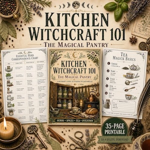 以下が含まれることがあります： Kitchen Witchcraft 101 The Magical Pantryの印刷可能なセット。中央のガイド、ハーブ対応表、ティーマジックの基本シートが含まれ、ハーブ、スパイス、キッチンツールのイラストが描かれています。