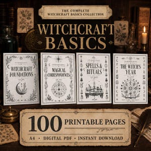 Op de afbeelding: Een verzameling van vier witte boekjes getiteld Witchcraft Foundations, Magical Correspondences, Spells & Rituals en The Witch's Year, met zwarte illustraties en tekst. Een banner vermeldt 100 Printable Pages, A4, Digital PDF.