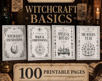 Witchcraft Basics Bundle | 4 Printable Guides | 100 Page Book of Shadows | Beginner Grimoire | Digital PDF