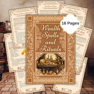 Pode incluir: Uma coleção de páginas impressas com um livro central intitulado "Wealth Spells and Rituals". O livro é castanho com bordas ornamentadas e uma ilustração detalhada. As páginas circundantes apresentam texto e títulos como "Cool Coin Purse" e "Mandrake Money Manifestation".