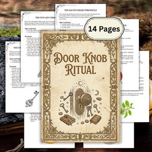 May include: A 14-page instructional guide titled Door Knob Ritual, featuring a vintage-style cover with an illustration of a brass doorknob, various keys, and small books. The pages contain printed text detailing ritual steps and requirements.