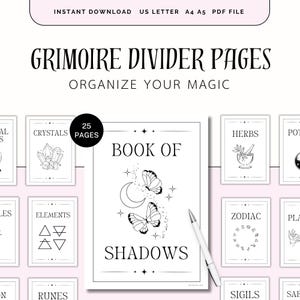 Puede incluir: Páginas divisorias de grimorio en blanco y negro con el texto "GRIMOIRE DIVIDER PAGES" y "ORGANIZE YOUR MAGIC". La página central dice "BOOK OF SHADOWS" con ilustraciones de mariposas y luna. Otras páginas incluyen "CRYSTALS", "HERBS", "ZODIAC" y "RUNES".