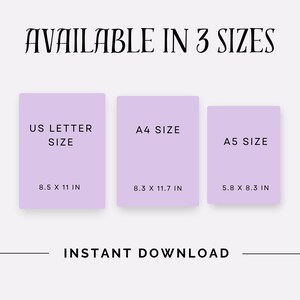 May include: Image featuring three lavender templates with size details: US Letter (21.6 x 27.9 cm), A4 (21.1 x 29.7 cm), and A5 (14.7 x 21.1 cm). The text "AVAILABLE IN 3 SIZES" and "INSTANT DOWNLOAD" are also displayed.