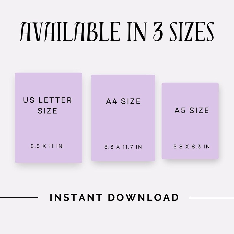 May include: Image featuring three lavender templates with size details: US Letter (21.6 x 27.9 cm), A4 (21.1 x 29.7 cm), and A5 (14.7 x 21.1 cm). The text "AVAILABLE IN 3 SIZES" and "INSTANT DOWNLOAD" are also displayed.