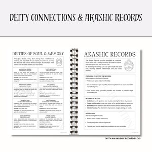 May include: A journal titled "DEITY CONNECTIONS & AKASHIC RECORDS" with a spiral binding. The open pages show text about deities, soul memory, and accessing Akashic Records. The journal includes sections on preparing to access records and methods of access.