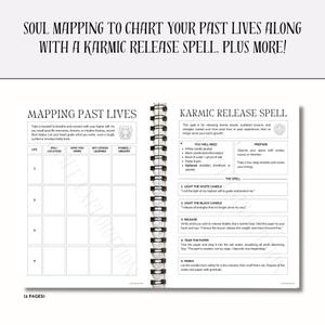 May include: A white spiral-bound journal with text: "SOUL MAPPING TO CHART YOUR PAST LIVES ALONG WITH A KARMIC RELEASE SPELL. PLUS MORE!" Contains sections for mapping past lives and a karmic release spell. Includes instructions and prompts.