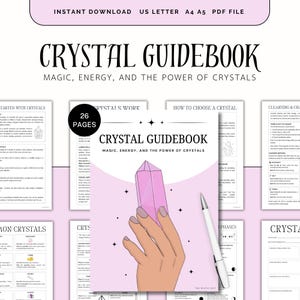 Op de afbeelding: Een digitale download van een kristallen gids met een lichtroze omslag. De omslag toont de titel "Crystal Guidebook" en een illustratie van een hand die een roze kristal vasthoudt. De tekst luidt "Magic, Energy, and the Power of Crystals."