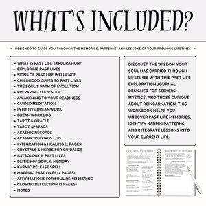 May include: A black and white graphic titled "WHAT'S INCLUDED?" lists topics such as past life exploration and dreamwork. A spiral-bound journal and pen are also shown, designed for exploring past lives and uncovering memories.