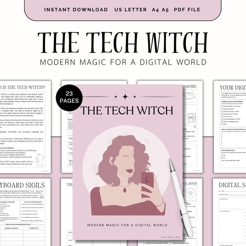 May include: A digital download titled "THE TECH WITCH" with the tagline "MODERN MAGIC FOR A DIGITAL WORLD." The cover features a pink illustration of a person holding a phone. The download includes 23 pages and is available in US Letter, A4, and A5 sizes.