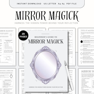 May include: A digital download titled "Mirror Magick" with a decorative mirror illustration. The guide includes 29 pages and the text "Harness the Hidden Power Behind Your Reflection". A pen rests on the page.