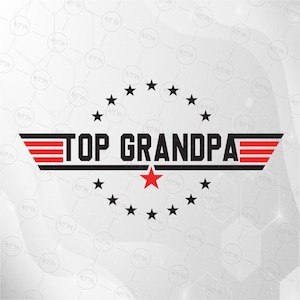 Top Grandpa Svg, Funny Papa Cut File from Kids, Cool Grandpa Digital Design for Cricut, Family Svg for Granddad, Instant Download