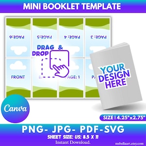 May include: A mini booklet template with a layout of six pages, labeled with page numbers and a front cover. The design includes a "Drag & Drop" graphic and a booklet mockup with the text "YOUR DESIGN HERE". The sheet size is 8.5 x 11 inches, and the booklet size is 4.25" x 2.75".