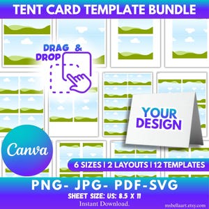 Puede incluir: Un paquete de plantillas de tarjetas de tienda con el texto "TENT CARD TEMPLATE BUNDLE". La imagen incluye el logotipo de Canva, las palabras "DRAG & DROP" y las palabras "YOUR DESIGN". El tamaño de la hoja es de 21,6 x 27,9 cm. Los formatos de archivo son PNG, JPG, PDF y SVG.