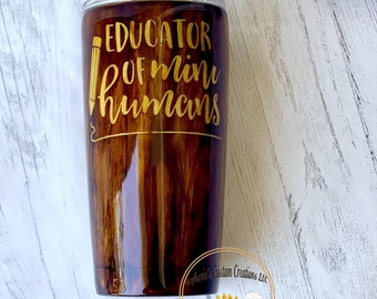 Wood grain Teacher Tumbler, Woodgrain Personalized Cup, Male Teacher Gift, Custom Male Teacher Travel Mug, Educator of Mini Humans