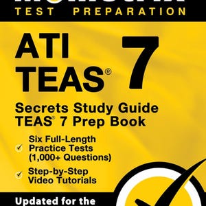 May include: A yellow and black book cover with the text "Mometrix TEST PREPARATION" at the top. The title "ATI TEAS 7 Secrets Study Guide" is prominently displayed. Features include practice tests and video tutorials.