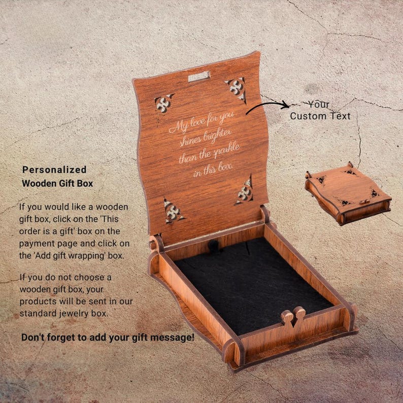 May include: Open wooden gift box with a dark interior and a hinged lid. The lid has decorative cutouts and the text "My love for you shines brighter than the sparkle in this box." A smaller closed box is also shown.