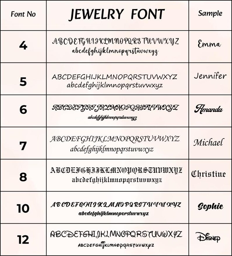 May include: A chart displaying various jewelry fonts, each with a sample name. The fonts are numbered and include uppercase and lowercase alphabets. The samples include names like Emma, Jennifer, Amanda, Michael, Christine, Sophie, and Disney.