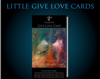 GIVE LOVE CARDS! Join the movement! Set of 10! Give Love by Fae Factory Visionary Artist Dr Franky Dolan {Gift Tag Folded Trading Art Cards}