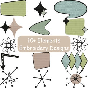 May include: A collection of embroidery designs featuring various shapes and patterns. The designs include stars, atomic symbols, speech bubbles, and geometric shapes in shades of green, black, and tan. The text "10+ Elements Embroidery Designs" is also present.