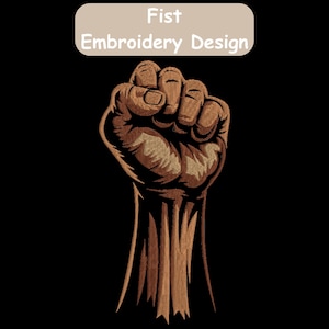 Raised Fist Embroidery, Hand fist embroidery, Clenched Fists Embroidery, Protesting Fists Embroidery, Machine Embroidery Design