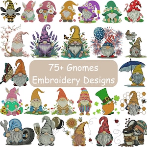 May include: A collection of 75+ gnome embroidery designs featuring various gnomes in different poses and settings. The designs include gnomes with flowers, mushrooms, butterflies, coffee cups, and more.