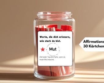 Gift in a Jar to Print | Affirmations German PDF | 30 Encouraging Sayings for Self-Love, Motivation, Mindfulness | Gift Idea