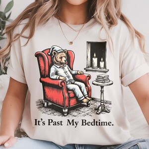 It&#39;s Past My Bedtime Christmas Sweatshirt, Funny Christmas Shirt, Y2K Sweatshirt, Sleepy Bear T-Shirt, Bookworm Shirt, Trending Meme Tee