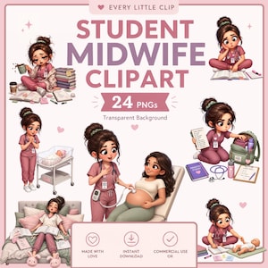 May include: A digital collection of 24 student midwife clipart PNGs featuring a cartoon character in pink scrubs. The images show the character studying, using a stethoscope on a pregnant person, caring for a newborn, and organizing medical supplies.