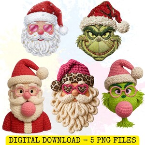 May include: A digital download graphic featuring five whimsical Christmas-themed designs. The collection includes Santa Claus and Grinch faces, each with unique details like sunglasses, hats, and knitted textures. The text "DIGITAL DOWNLOAD - 5 PNG FILES" is at the bottom.