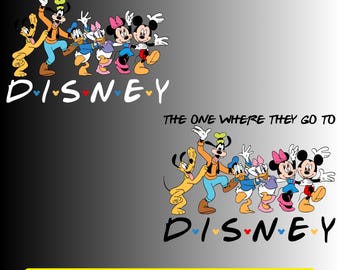 Disney Vacation SVG PNG, The One Where They Go To Disney Design, Digital Download