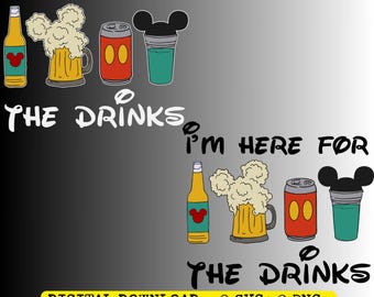 I'm Here for the Drinks SVG PNG EPS Jpg Designs, Disney Beer for Dark and Light Background, Digital Download