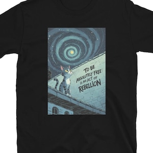 Cat of Rebellion T-Shirt | A Camus Quote