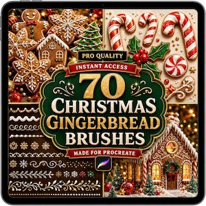 May include: A digital graphic display featuring 70 Christmas gingerbread brushes for Procreate. The image shows gingerbread cookies, candy canes, and a decorated house, with the text PRO QUALITY INSTANT ACCESS 70 CHRISTMAS GINGERBREAD BRUSHES MADE FOR PROCREATE.