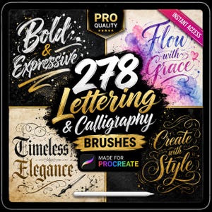 Peut inclure: Une publicité graphique numérique pour 278 pinceaux de lettrage et de calligraphie conçus pour Procreate. L'image présente divers exemples de textes calligraphiques, notamment Bold & Expressive, Flow with Grace, Timeless Elegance et Create with Style.