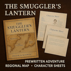 May include: A vintage-style book titled "The Smuggler's Lantern" with a map and the text "System-Alagnostic". Beside it are character sheets. The words "Prewritten Adventure", "Regional Map", and "Character Sheets" are also visible.