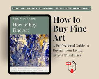 Comment acheter des beaux-arts | Liste de contrôle pour les collectionneurs d'art (PDF)