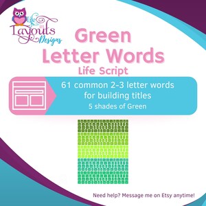 May include: A graphic with the text "Green Letter Words" in pink, with a teal banner stating "61 common 2-3 letter words for building titles" and "5 shades of Green". The image includes a grid of green letter words.