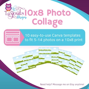 May include: A graphic with the text "10x8 Photo Collage" and "10 easy-to-use Canva templates to fit 5-14 photos on a 25.4 x 20.3 cm print." The image includes a logo and several photo collage templates.