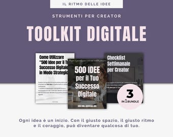 Può includere: Un toolkit digitale per i creatori con tre guide: "500 idee per il tuo successo digitale", "Come utilizzare "500 idee per il tuo successo digitale" in modo strategico" e "Checklist settimanale per i creatori". Il toolkit è un pacchetto 3 in 1.